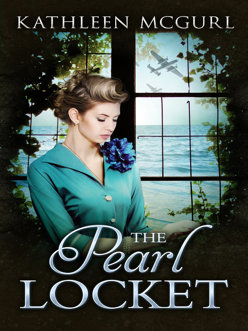 Title details for The Pearl Locket by Kathleen McGurl - Available